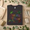 Progress Over Perfection T-Shirt – Motivational Growth Graphic Tee A112