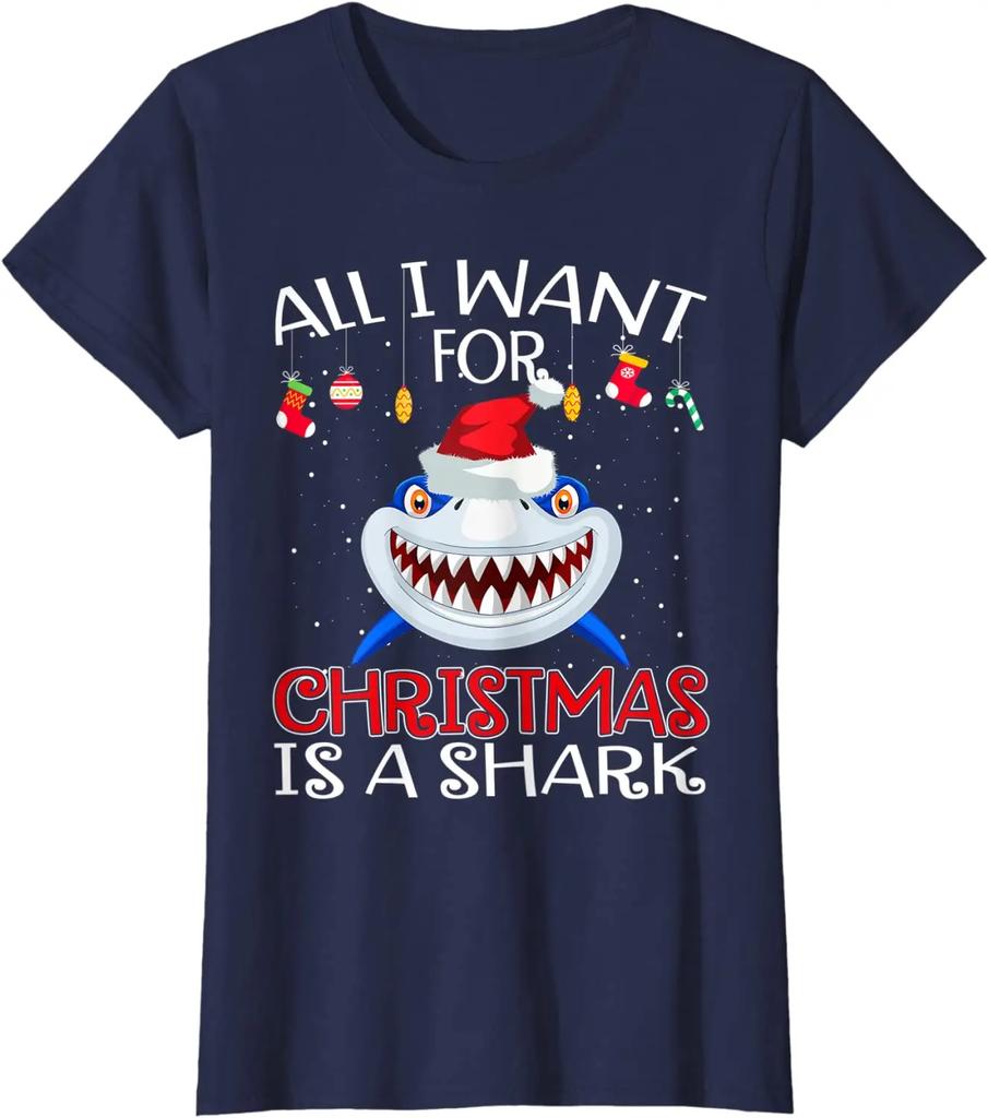 All I Want for Christmas Is A Shark Funny Shark Fans Xmas Gift TShirt New 100 Cotton ONeck Short Sleeve Casual Mens Tshirt