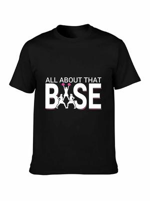 Brand All About That Base Cheerleading Team 2019 Summer MenShort Sleeve TShirt