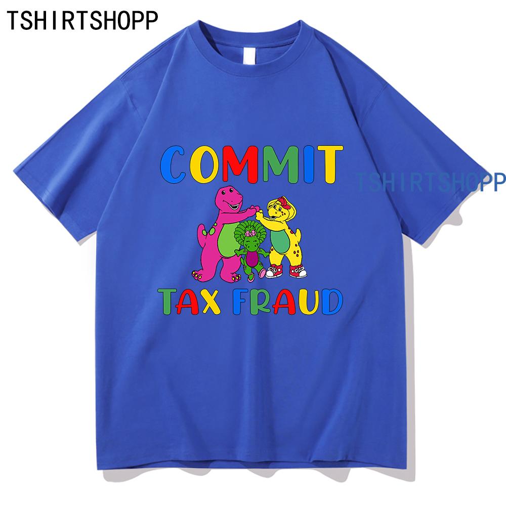 Men Short Sleeve Graphic Commit Tax Fraud T Shirt Rugged Outdoor Collection Men/Women Print Novelty T Shirt Cotton Tops Clothes
