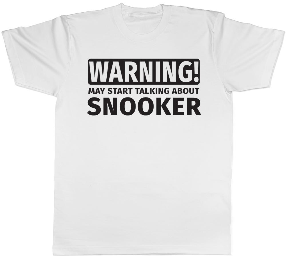 Warning May Start Talking about Snooker Unisexs Unisexs TShirt