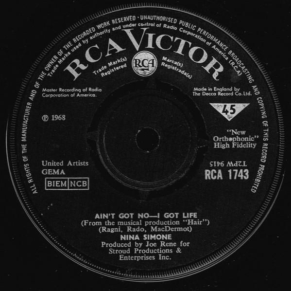 

7inch Record NINA SIMONE - Ain t Got No - I Got Life / Do What RCA1743 RCA Victor 1968 UK Jazz Used