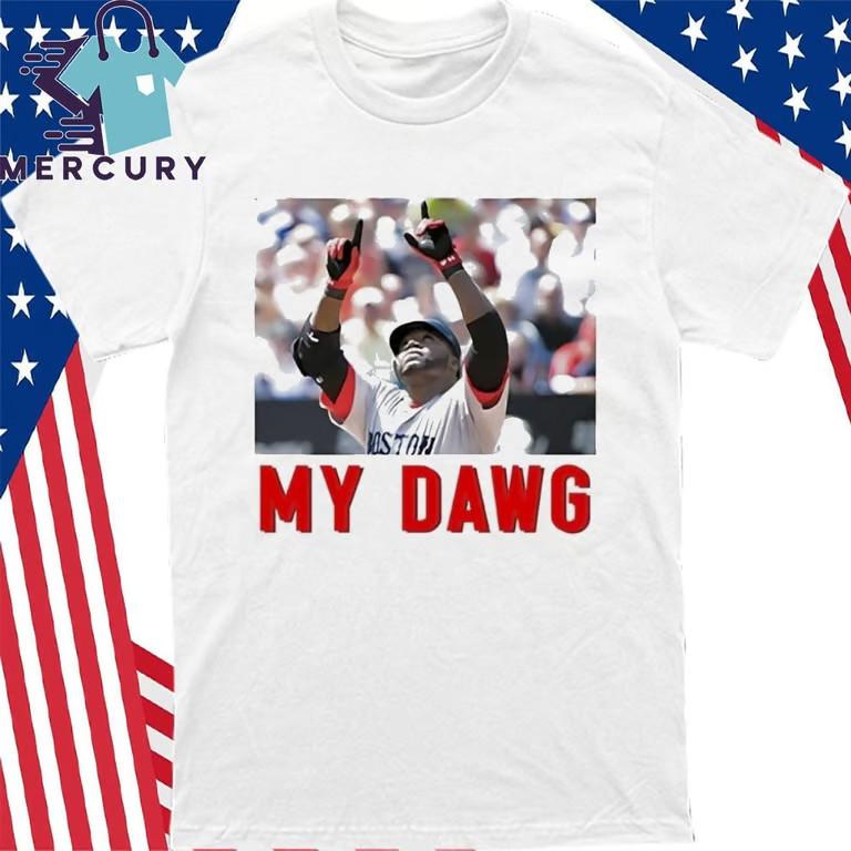 David Ortiz My Dawg Shirt Unisex T-Shirt S