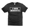 Lustiges Auto-Typ Shirt, Ich verliere Garantien T-Shirt, Geschenk für Auto-Typen, Lustiges Herrenhemd