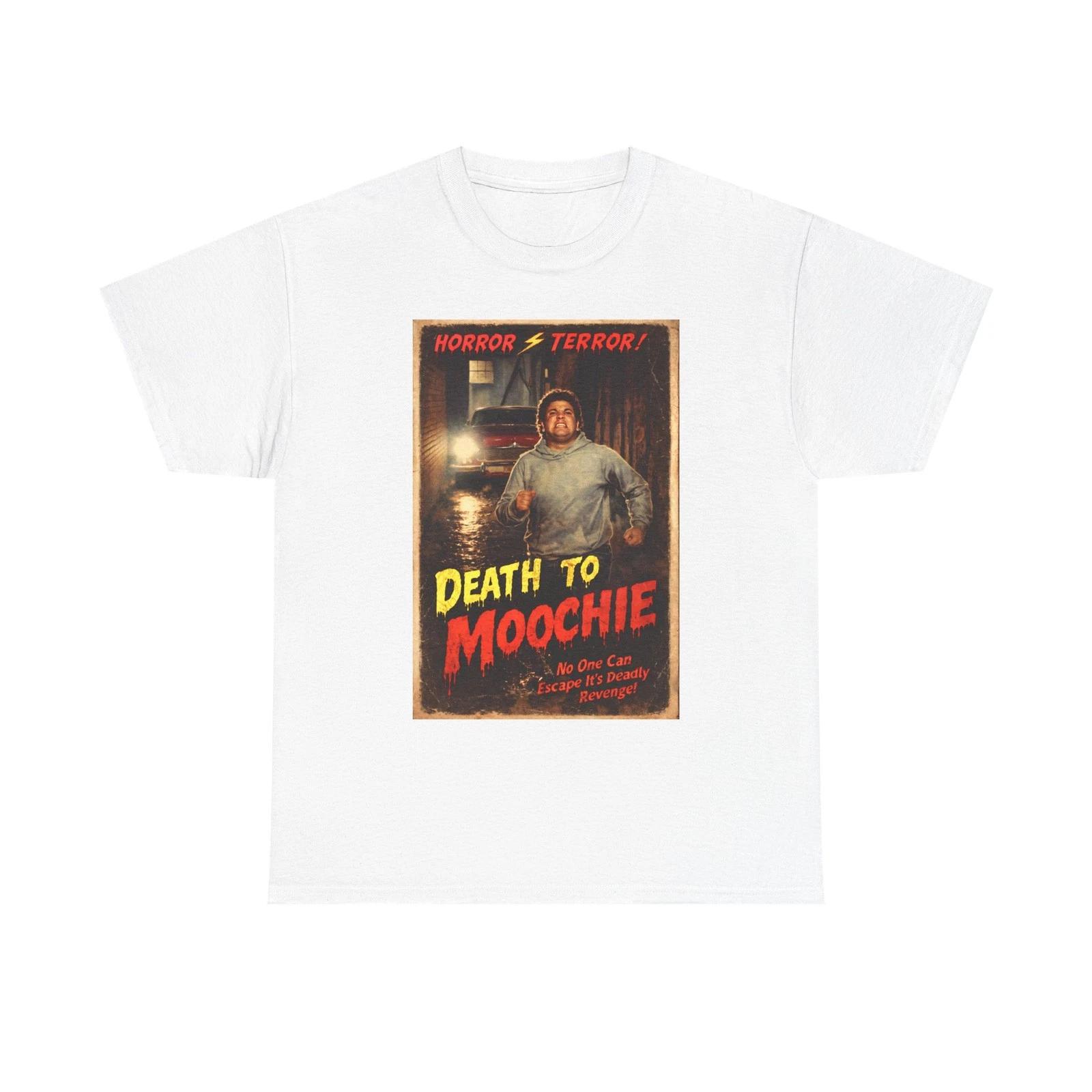

Death to Moochie T-Shirt | Vintage Horror Poster Style 2XL