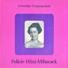 LP Record FELICIE HUNIMIHACSEK  Lebendige Vergangenheit  Felicie H LV93 Lebendige Verga Austria Classical Used