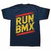 BMX Bike Bicycle Racing Gift Run BMX Graphic Tshirts Men Womens Fashion Casual Tshirt 100 Cotton Loose Oversized T Shirt