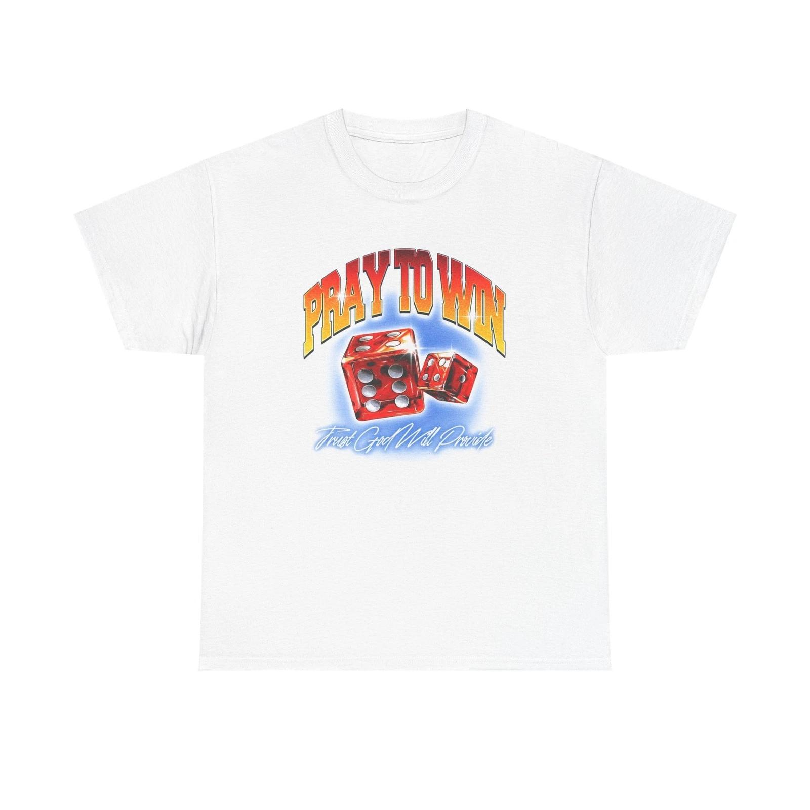 Men s and Women s T-shirts Pray To Win Graphic XXL