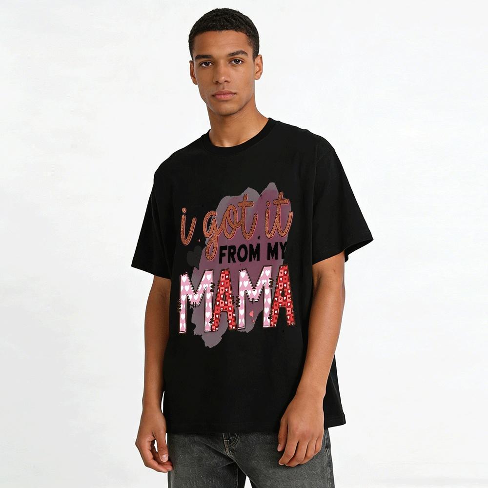I Got It From My Mama Heart Print Casual Top Pure cotton T-shirt