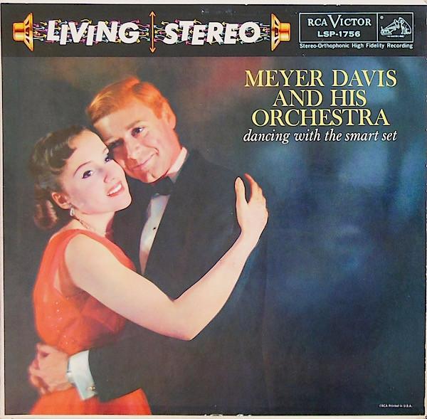 

LP Пластинка MEYER DAVIS - Танцуя с высшим обществом LSP1756 RCA Victor 1958 США Джаз Б/У