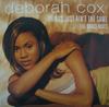 12inch Record DEBORAH COX  Things Just Aint The Same The Dan 07822133811 Arista 1997 US Dance  Electronica Used