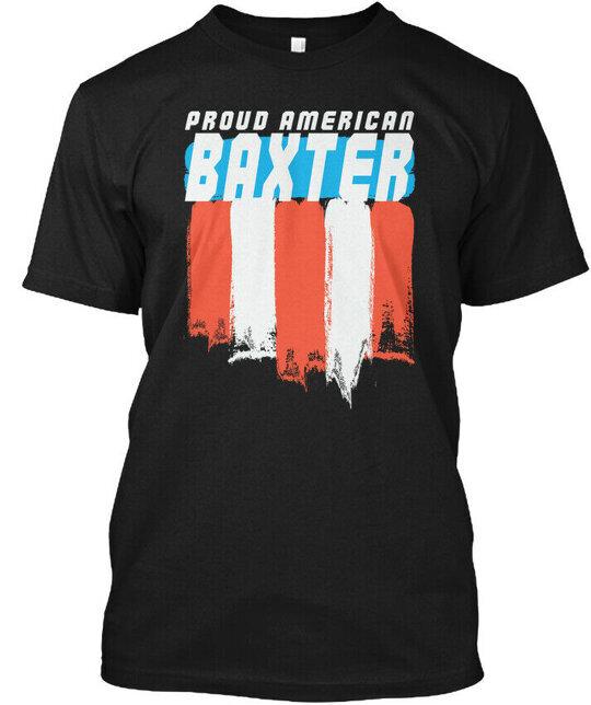 

Proud American Baxter Family T-Shirt Made in the USA Size S to 5XL Unisex T-Shirt XXXXL