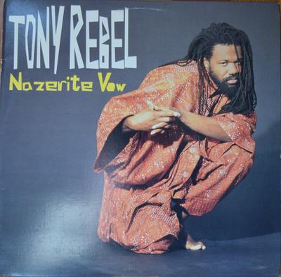 12inch Record TONY REBEL - Nazerite Vow 4277327 Chaos Recording 1993 US Reggae, Ska & Dub Used