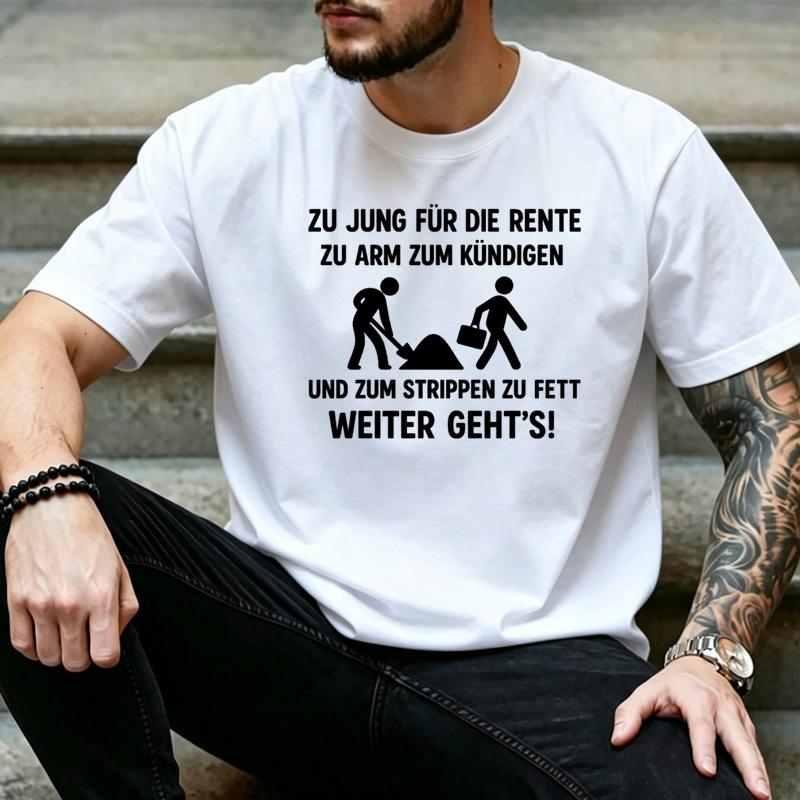 Zu Jung Fr Die Rente Lustiger Arbeiter Silhouette Graphic T Shirt Unisex Unisex Unisex GerUnisex Humor Casual Gift Tee