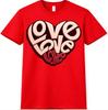 Love Heart T-Shirt Valentines Day Gift Funny Cute Girlfriend Boyfriend Tee