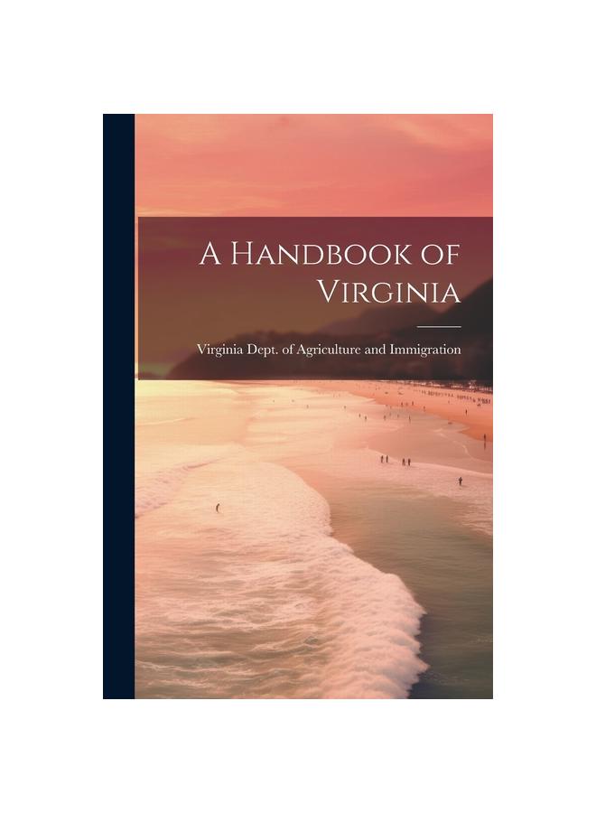 Virginia Notary Handbook.pdf A Handbook of Virginia купить недорого — выгодные цены, бесплатная ...