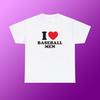 I Love Baseball Men Unisex Heavy Cotton Tee Heart Y2K Funny Cute Romantic Meme Phrase Shirt Graphic Chaotic Edgy Witty Viral Quote Tee