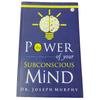 The Power Of Your Subconscious Mind Paperback UKN550