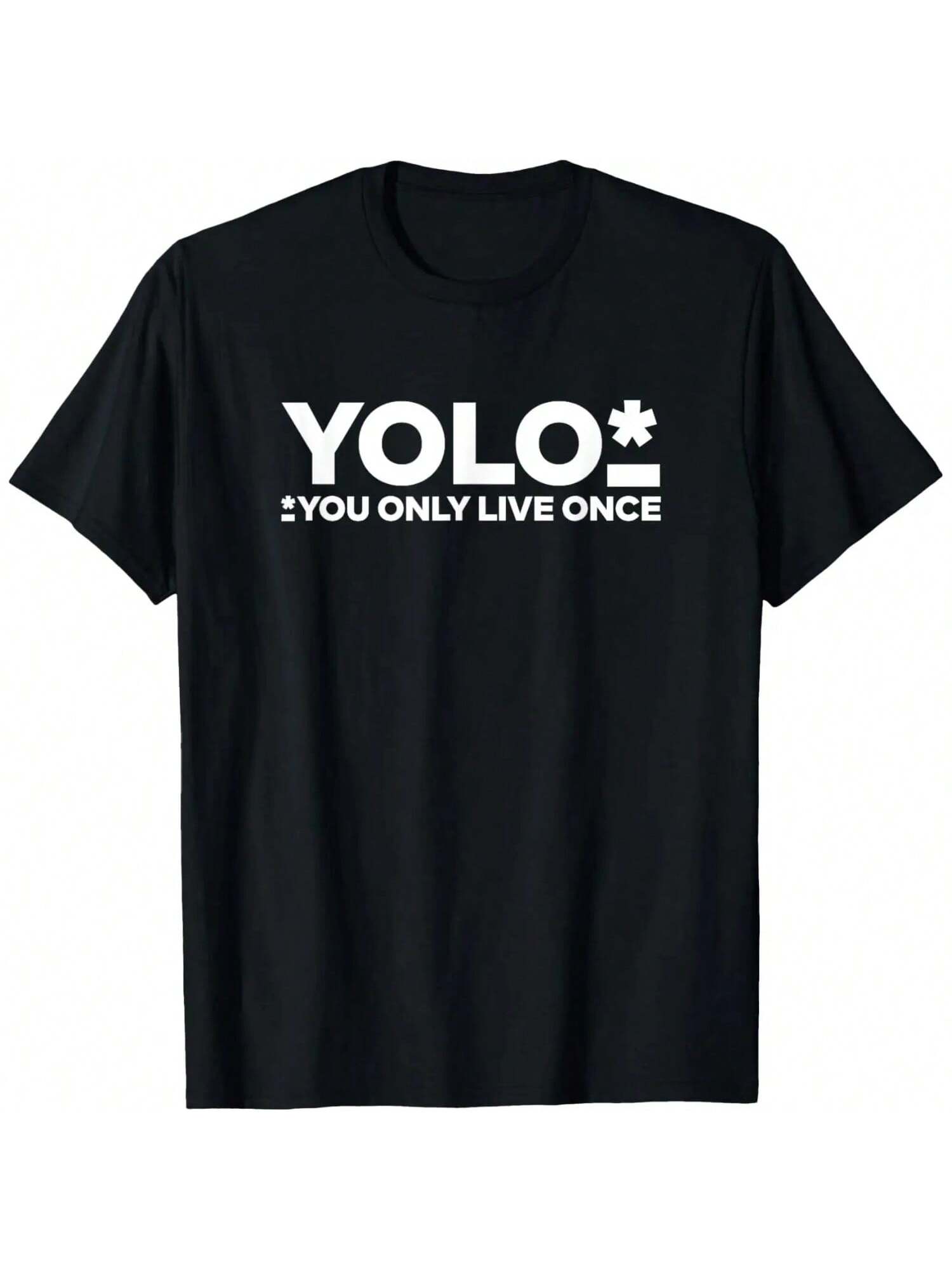 YOLO You Only Live Once T-Shirt Funny Sarcasm Shirt & Gift T-Shirt S разноцветный
