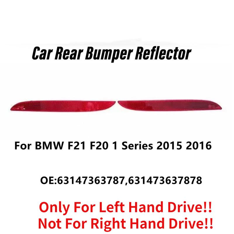Left/Righ Rear Bumper Reflector Sticker For BMW F21 F20 1 Series 2015 2016 Rear Bumper Reflector 63147363787 631473637878 Pair