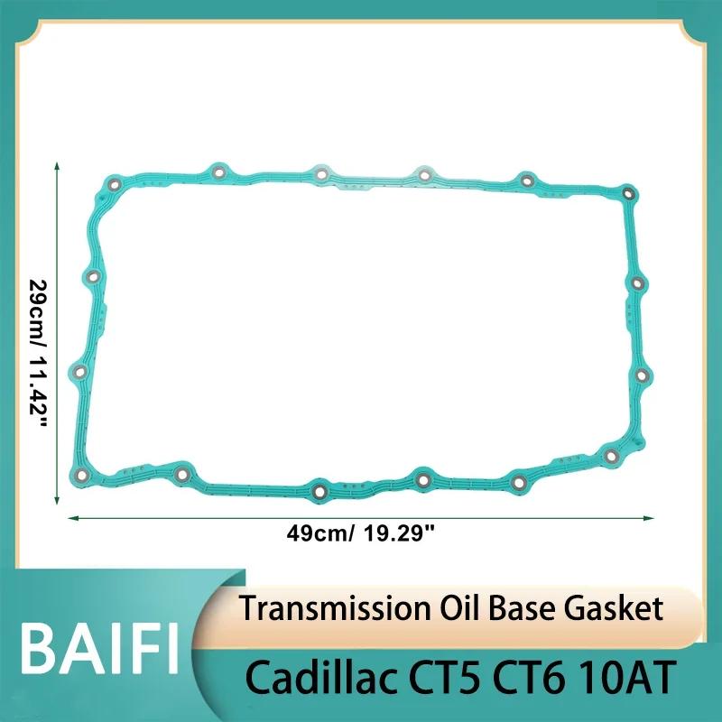 

Baifi Brand New Transmission Oil Base Gasket 24297886 For Cadillac CT5 CT6 10AT