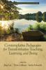 Книга Contemplative Pedagogies for Transformative Teaching, Learning, and Being