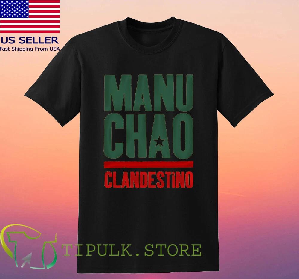 Manu Chao Clandestino Men s Black Size S-5XL S