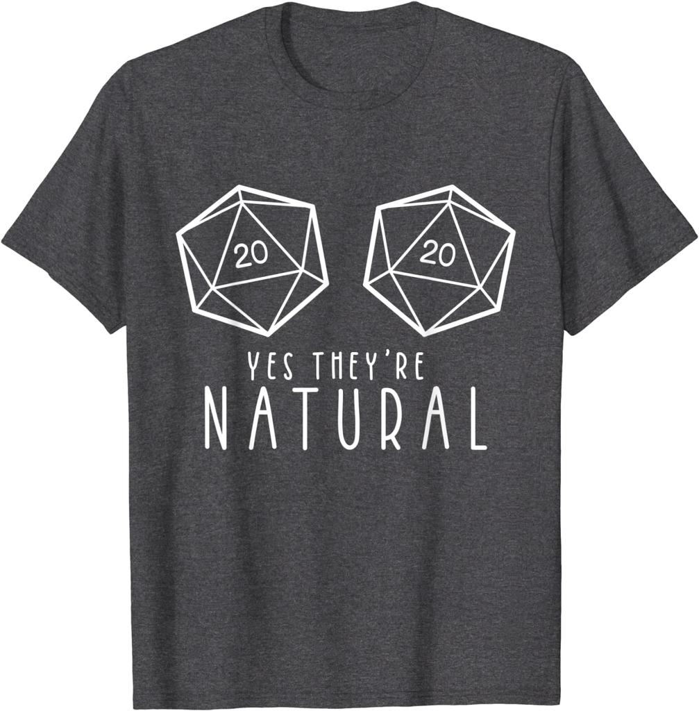Yes They're Natural Funny RPG Gaming DM Gift T-Shirt Casual Tops Shirt Cotton Mens T Shirts Casual Oversized