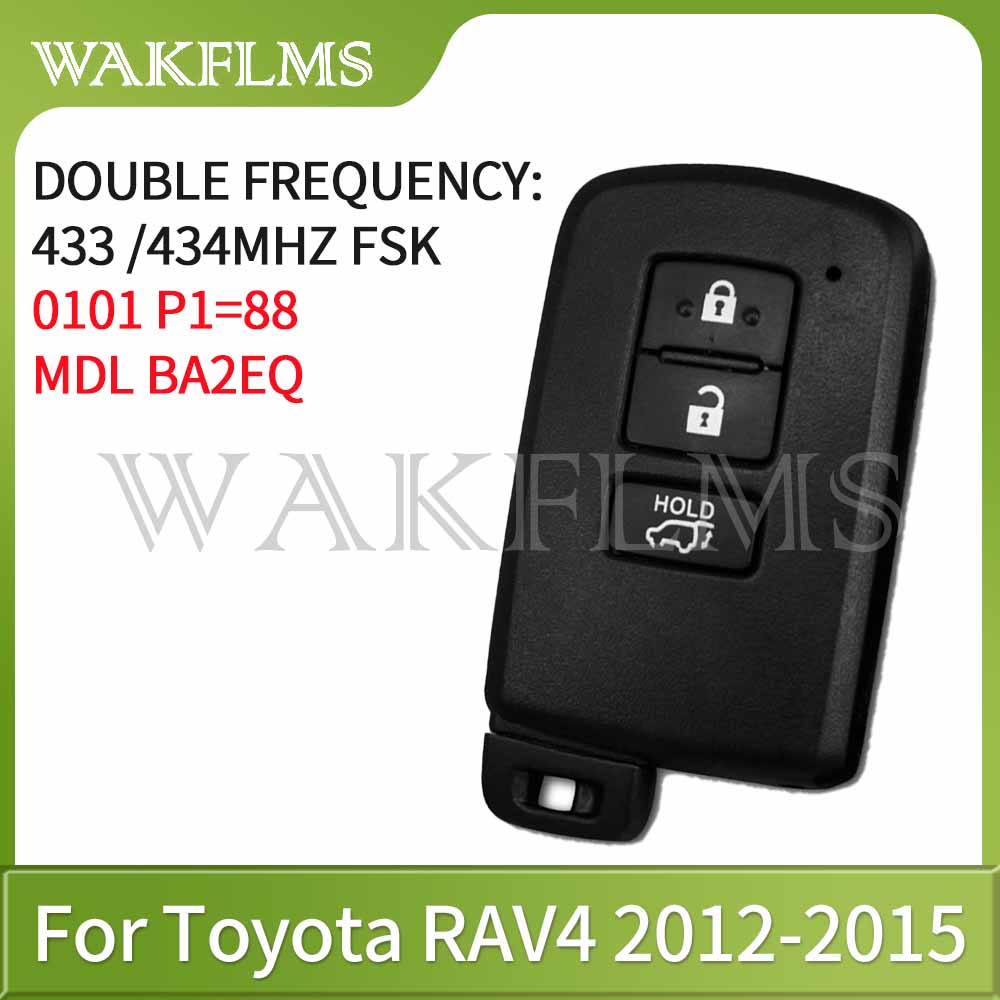 BA7EQ BH1EW For Toyota Auris Yaris Hybrid RAV4 2012-2017 433/434MHz 8A Chip P4=88 0011 0010 0020 Keyless Proximity Smart Car Key