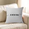 Je Men Fous French Quote Pillow Cushion Cover Pillowcase Living Room Sofa Home Decor Customized