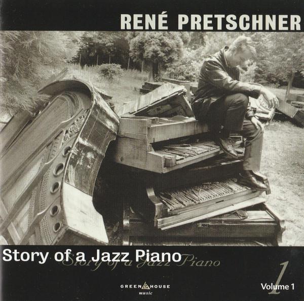 

CD RENE PRETSCHNER - Story of a Jazz Piano 1 CD1013 Greenhouse Musi 2000 Germany Jazz Used