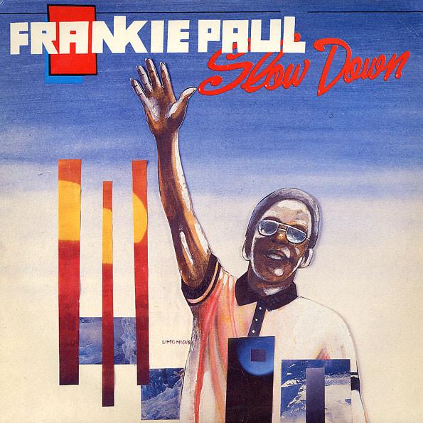 

LP Record FRANKIE PAUL - Slow Down REDLP15 Redman Internat UK Reggae, Ska & Dub Used