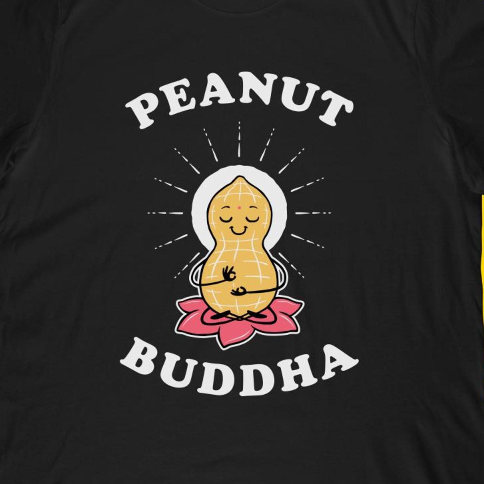 Peanut Buddha T-Shirt | Funny Peanut Butter Buddhism Graphic Tee 4XL