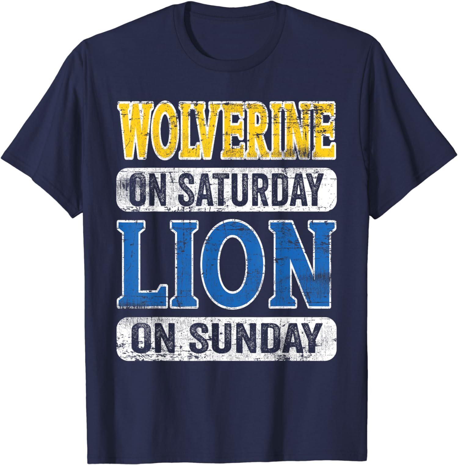 Wolverine On Saturday Lion On Sunday Detroit Unisex T-shirt XXL