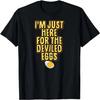 I'm Just Here For The Deviled Eggs Matching Thanksgiving T-Shirt