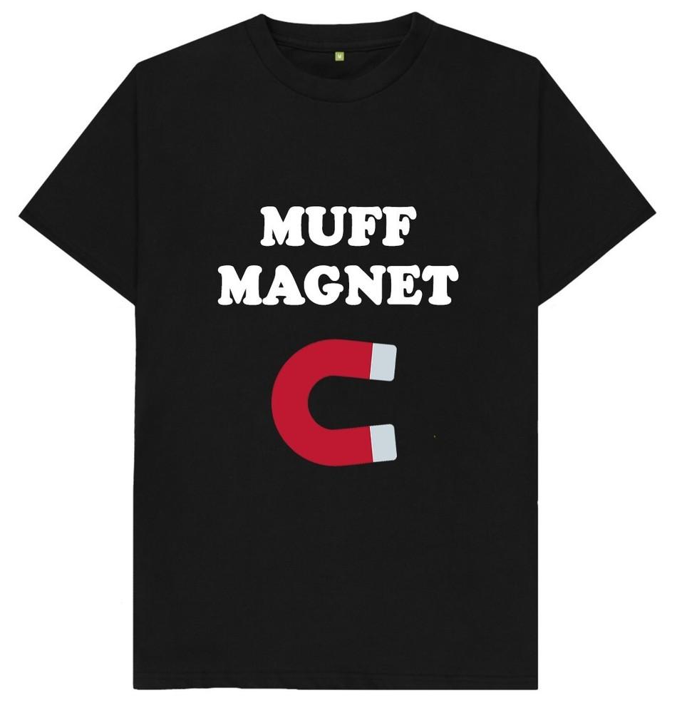 

Muff Magnet Funny Joke Humour Rude Naughty T Shirt M