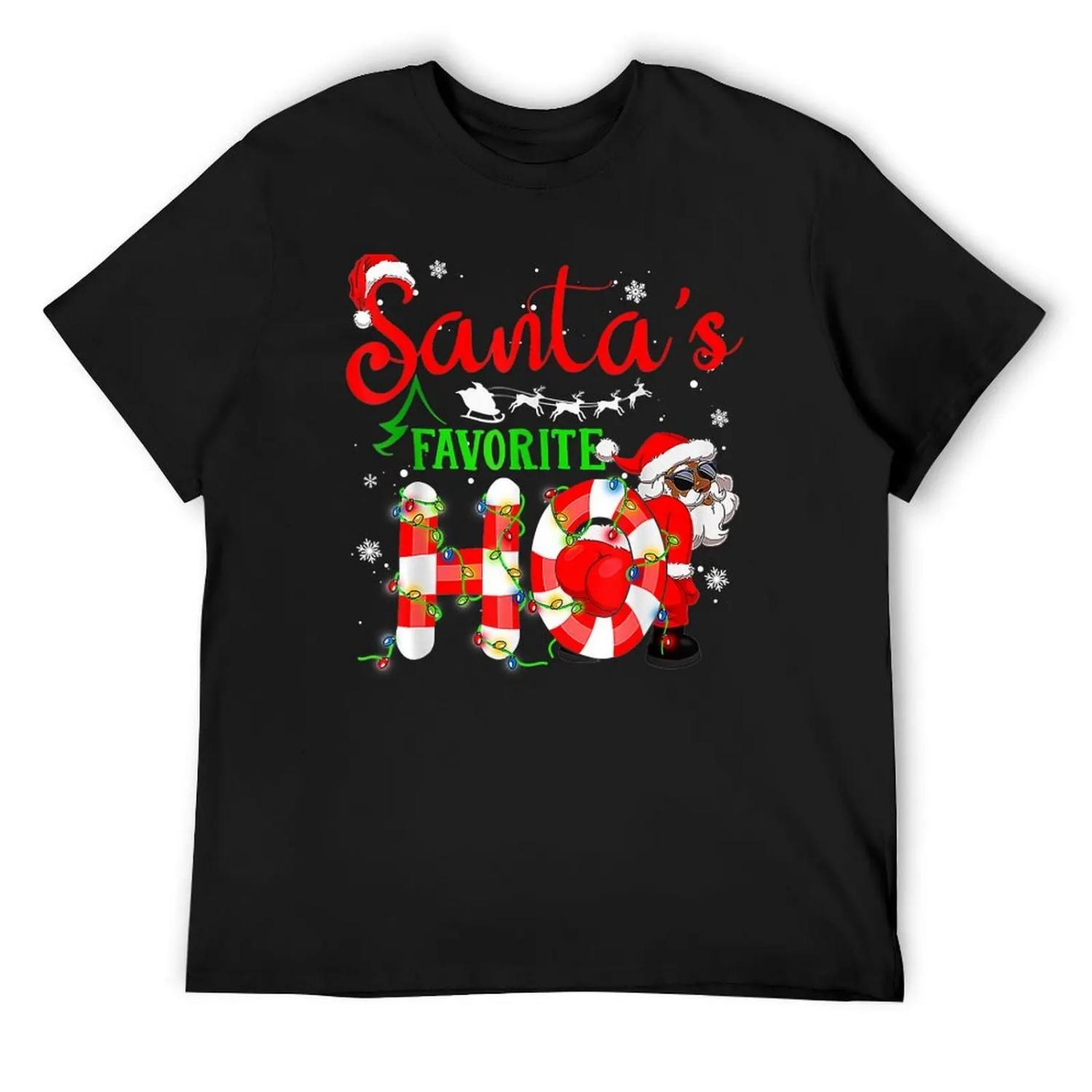 Christmas Santa s Favorite Ho Xmas T-Shirt T-shirts oversize boys animal print mens shirts graphic tee S