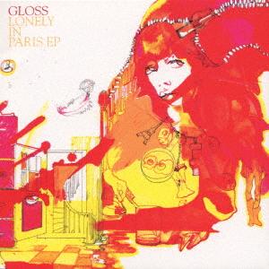 

CD GLOSS Lonely In Paris EP ZJCI10038 Jive 2001 Japan Rock Used