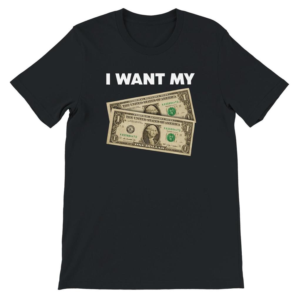 I Want My Two Dollars - Better Off Dead T-Shirt