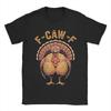F Caw F Turkey Funny Graphic Poultry Humor Thanksgiving T-Shirt For Men Summer Streetwear T Shirts O-Neck Fashion Tee Shirt Tops