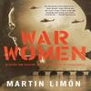 War Women by Martin Limin Paperback Book 9781641294041