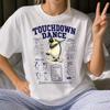 Funny Touchdown Dance Shirt - Retro Dance & Skating Gift - Sarcastic Touchdown Dance Clothing