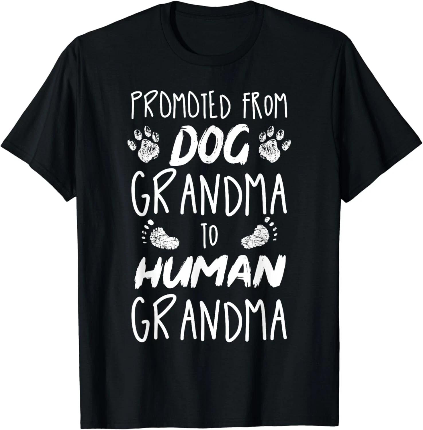 Promoted From Dog grandma To Human grandma Gift Unisex T-Shirt S