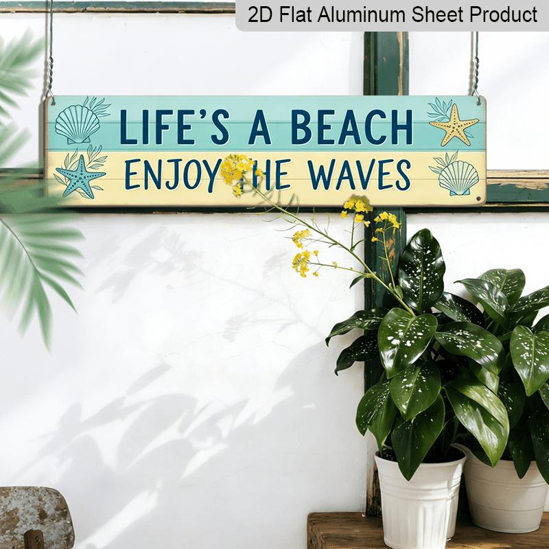 2D Flat, 1pc Rustic Coastal Aluminium Decorative Sign "Life's A Beach Enjoy The Waves" - Minimalist Nautical Beach Art with Wood Plank Decor
