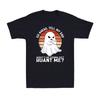 Go Ahead, Tell My Dad What's He Gonna Do? Haunt Me? Funny Ghost Men's T-Shirt