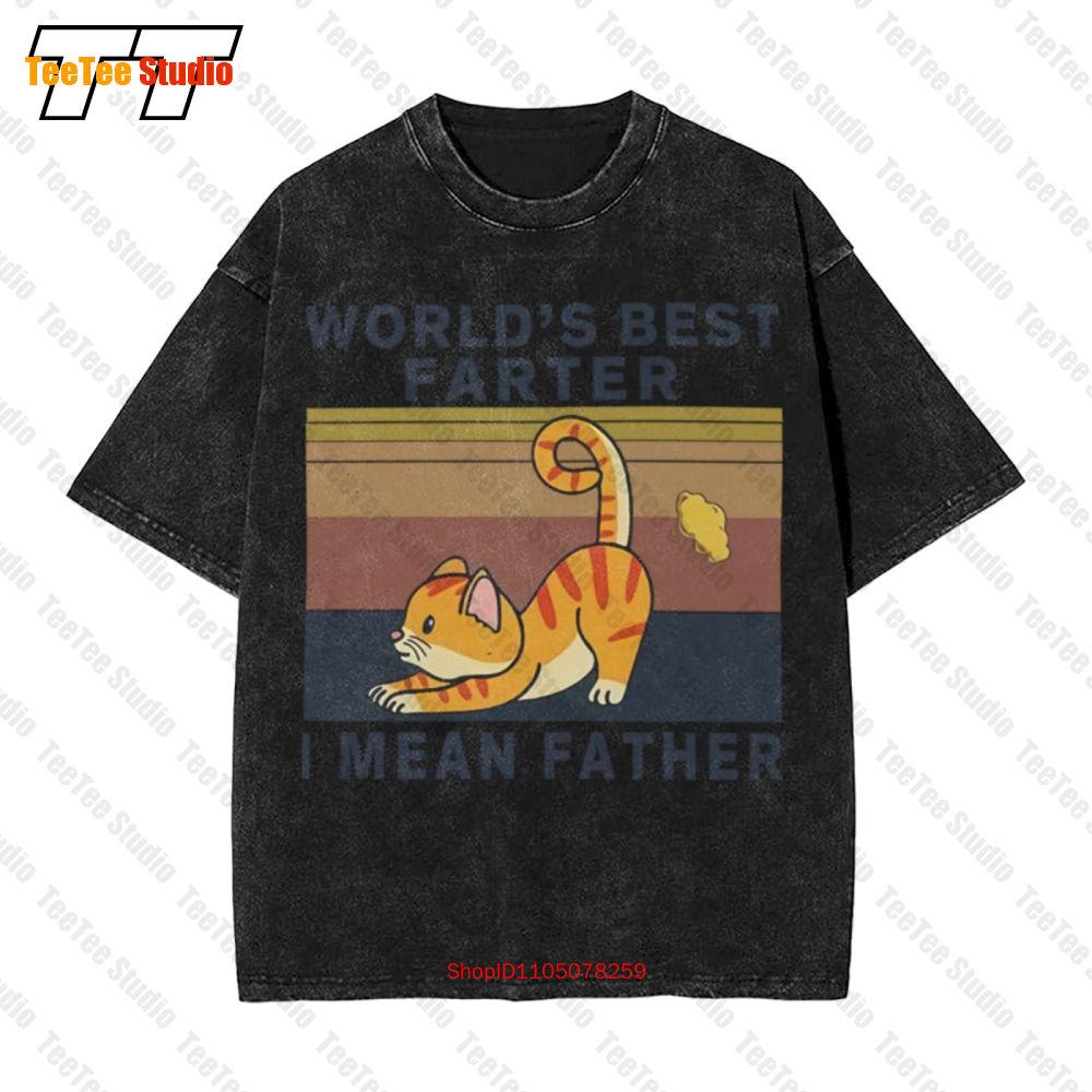 Cat WorldS Best Farter I Mean Father Funny Vintage Oversized TShirt PGQ S