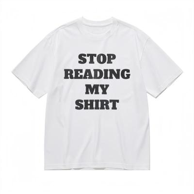Women's Comfortable Comfy Classic T-Shirt Stop Reading My Shirt Graphic Tee