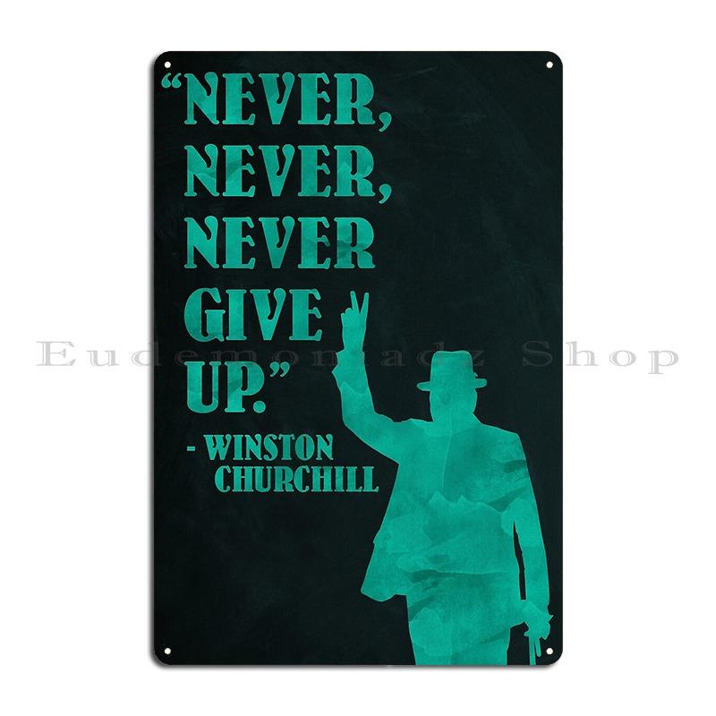 

Winston Churchill Quotes Metal Sign Decoration Garage Wall Decor Personalized Garage Tin Sign Poster 20x30cm（7.8x11.8inch）