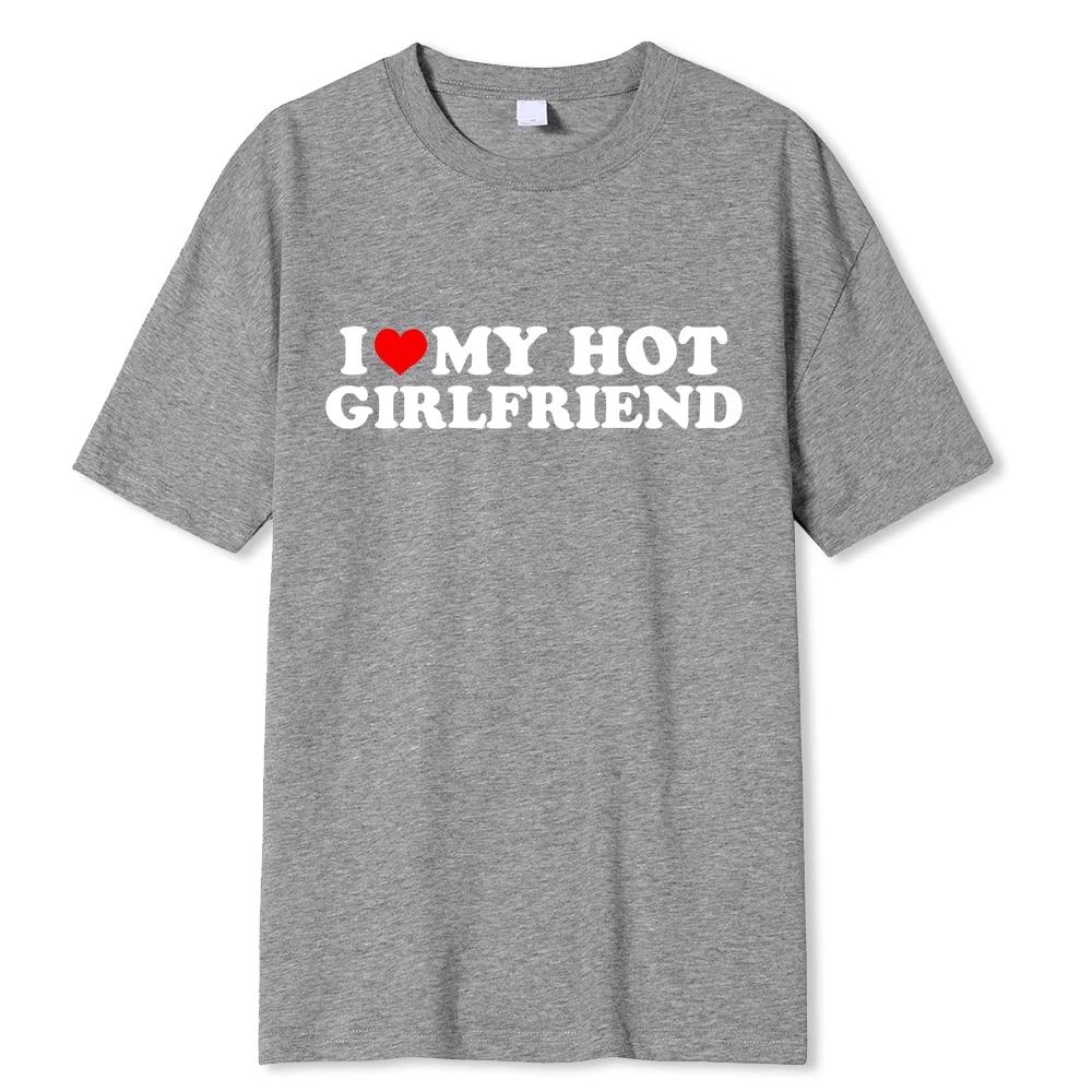 

Вінтаж Смішна I Love My Hot Girlfriend Boyfriend T-Shirt Парна графічна футболка для чоловіків Boyfriends Casual Sport Streetwear Top L сірий