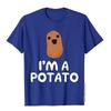 Im A Potato Funny Potato Tshirt Vegetable Food Gag Gift Tshirt Cotton Unisex Top Tshirts Moto Biker Tees Company 3d Style